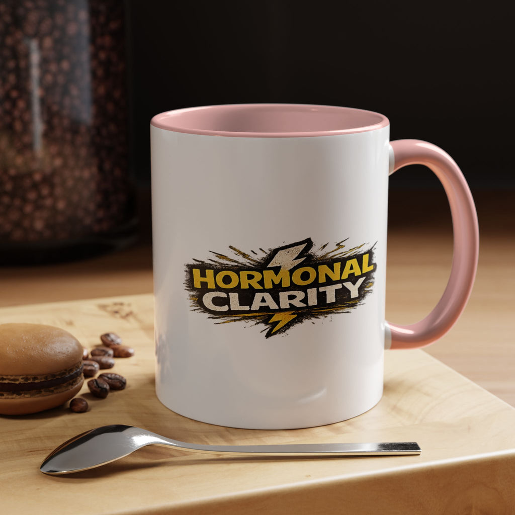 "Hormonal clarity" Coffee Mug  Accent Ceramic Mug (11oz)