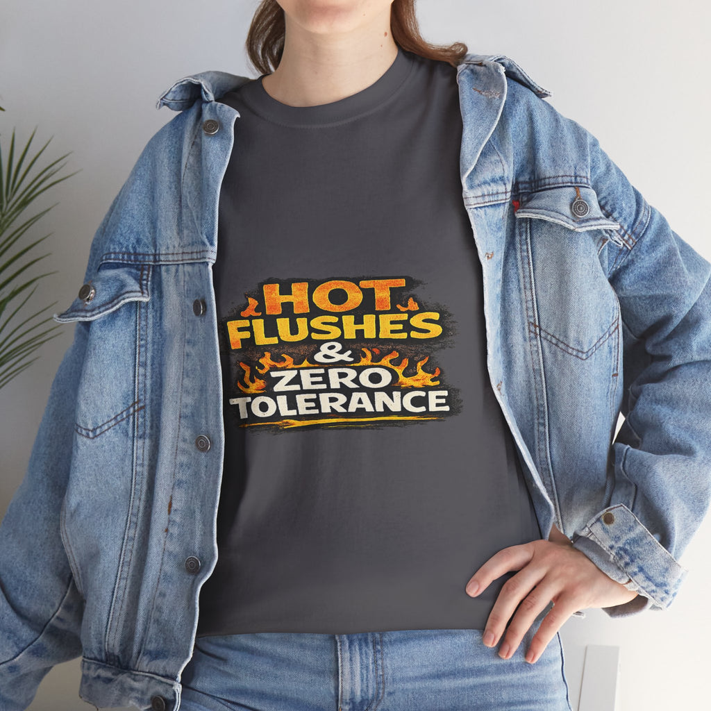 Hot Flushes & Zero Tolerance Tee