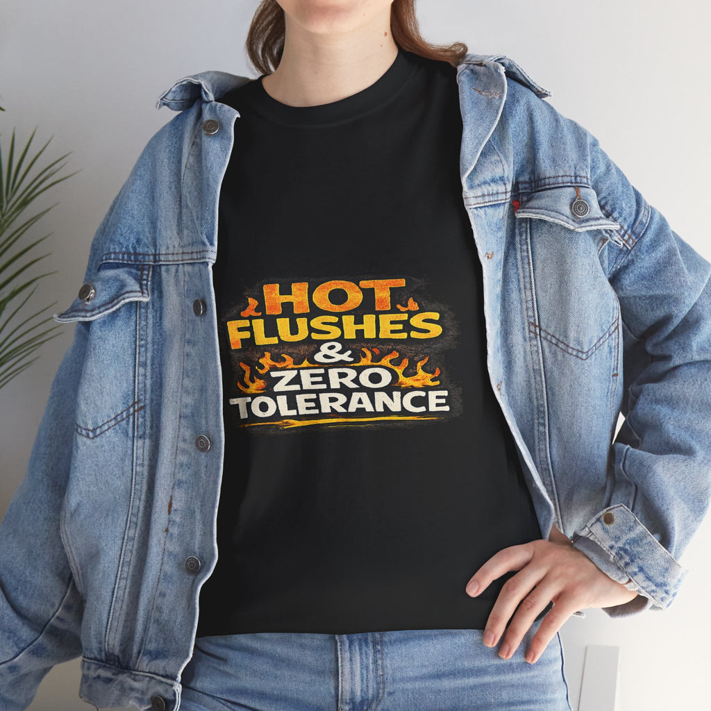 Hot Flushes & Zero Tolerance Tee