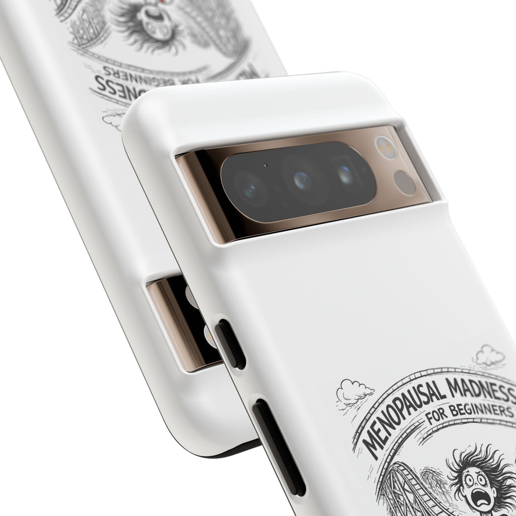Phone Case - "Menopausal Madness for Beginners: Just 'Roller-Coasting'" Humorous Menopausal Women's Phone Cover
