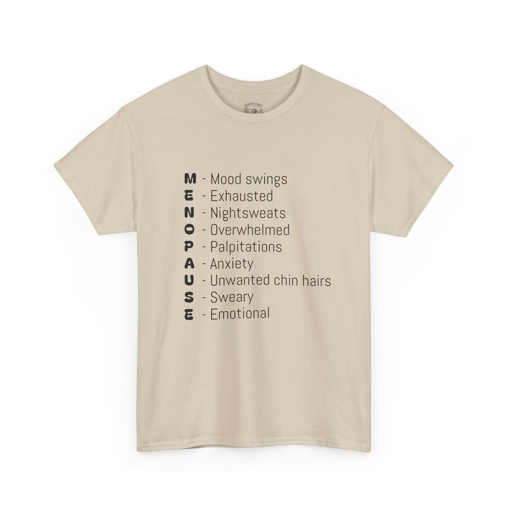 Menopause Symptoms List T-Shirt — Menopause Awareness Tee