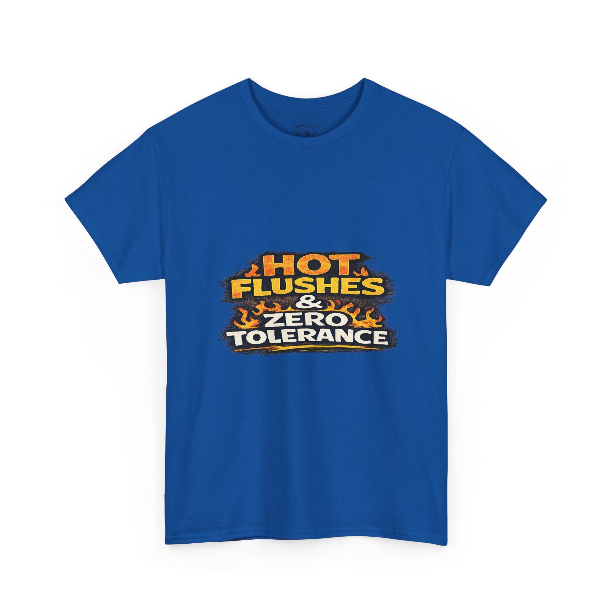 Hot Flushes & Zero Tolerance Tee