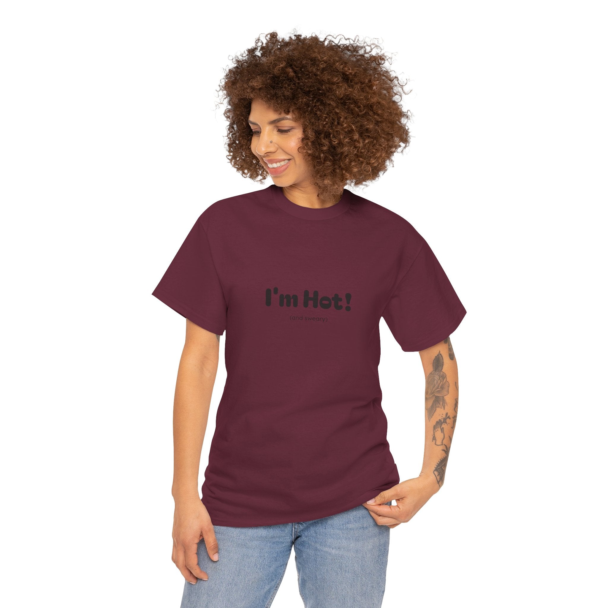 I'm Hot!  and sweary Graphic Tee — Funny Minimalist Statement T-Shirt