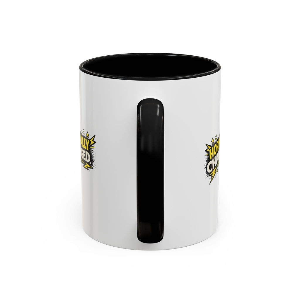 "Hormonally challenged" Coffee Mug  Accent Ceramic Mug (11oz)
