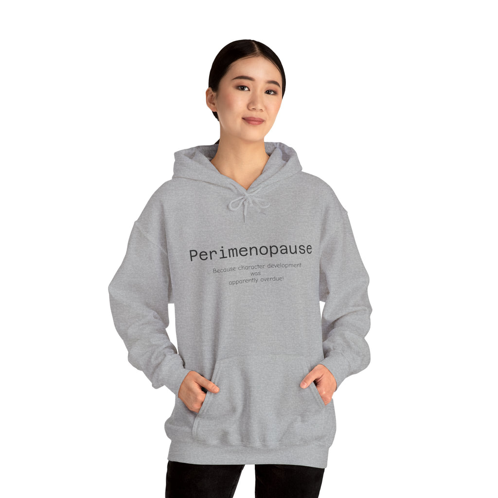 Perimenopause Hoodie — Minimalist Awareness Sweatshirt for Women