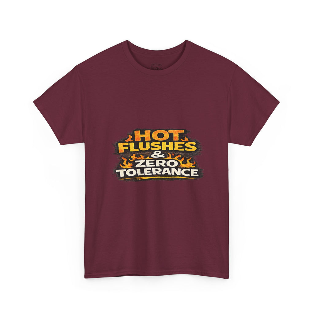 Hot Flushes & Zero Tolerance Tee
