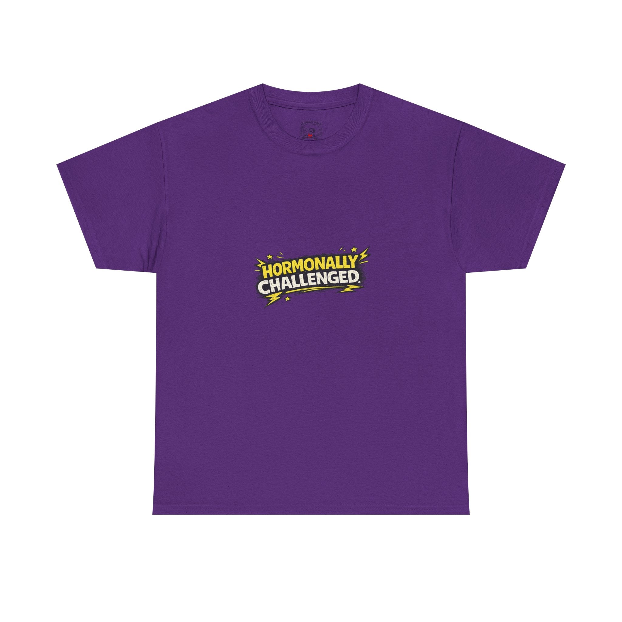 "Hormonally challenged" Graphic Tee
