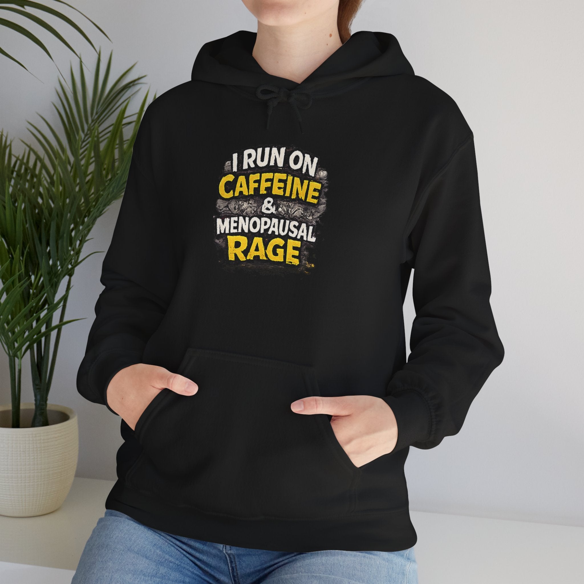 Menopause Hoodie — “I Run on Caffeine & Menopausal Rage” Funny Sweatshirt