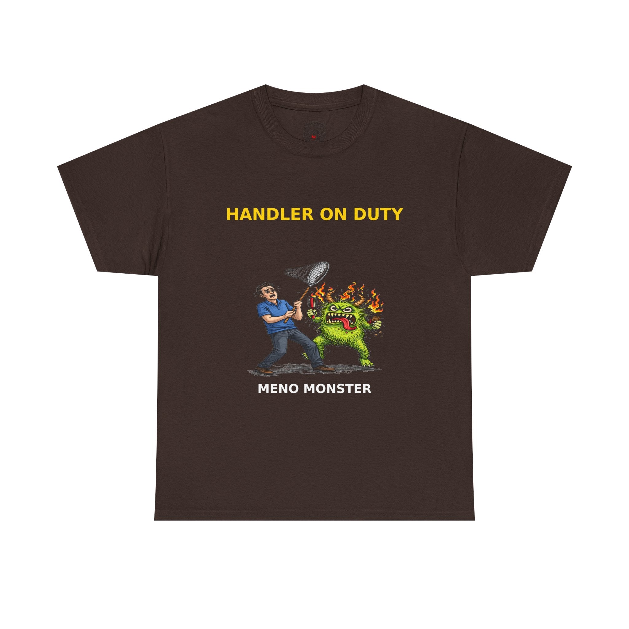 Handler On Duty T‑Shirt — 'Meno Monster' Funny Menopause Awareness Tee