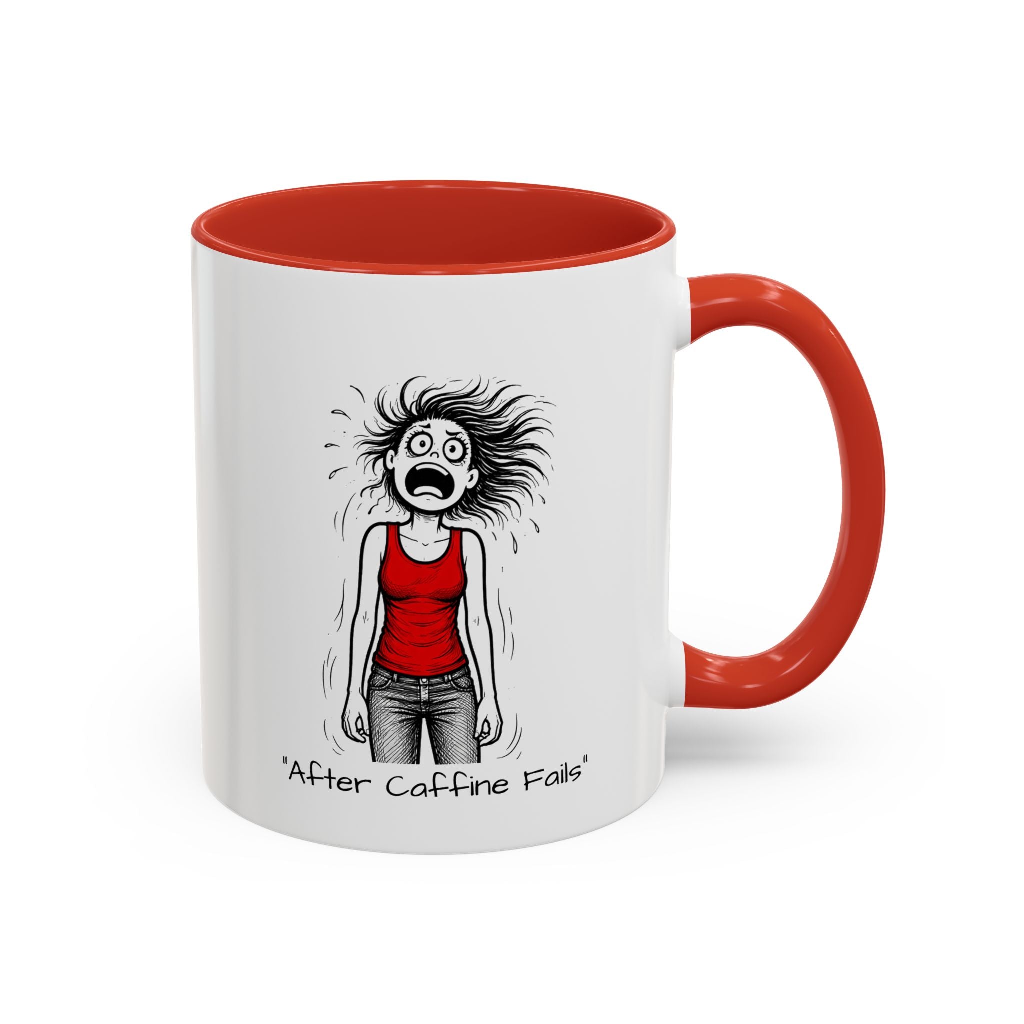 Coffee Mug — Menopausal madness "After Caffeine Fails" Funny Morning Cartoon Mug
