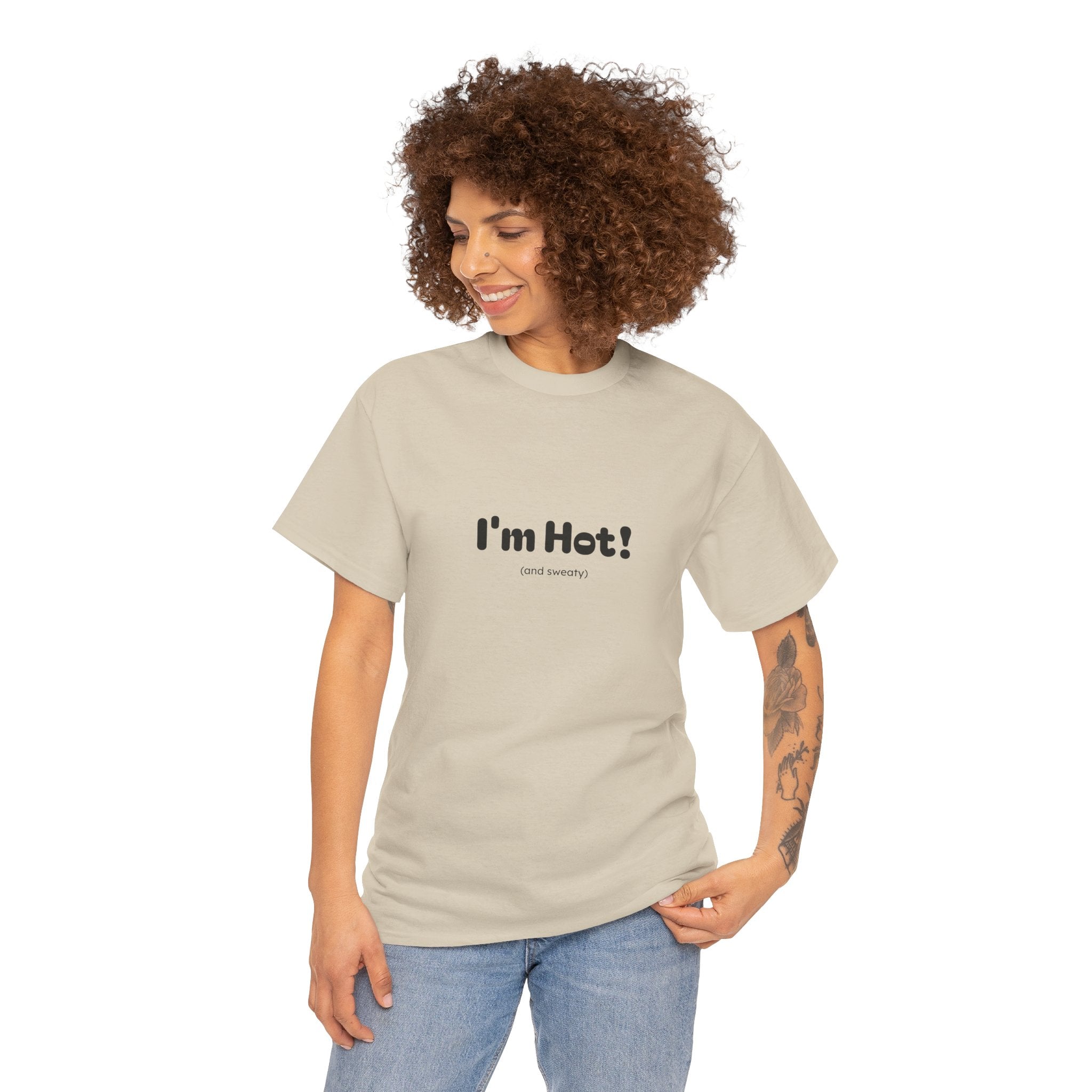 I'm Hot! Graphic Tee — Funny Minimalist Statement T-Shirt