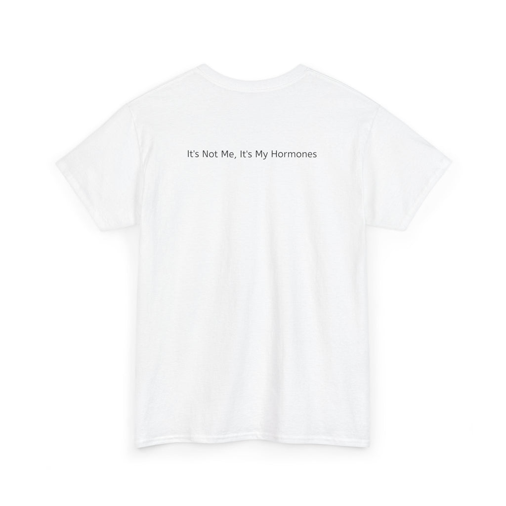 Meno Monster T‑Shirt — "It’s Not Me, It’s My Hormones" Graphic Tee