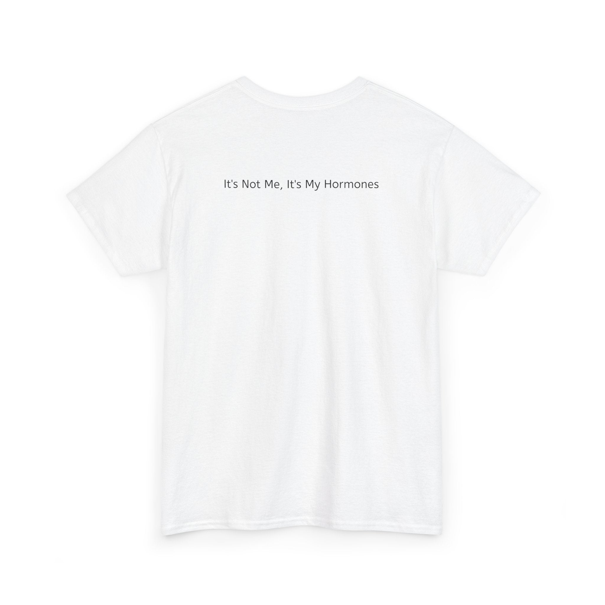 Meno Monster T‑Shirt — "It’s Not Me, It’s My Hormones" Graphic Tee