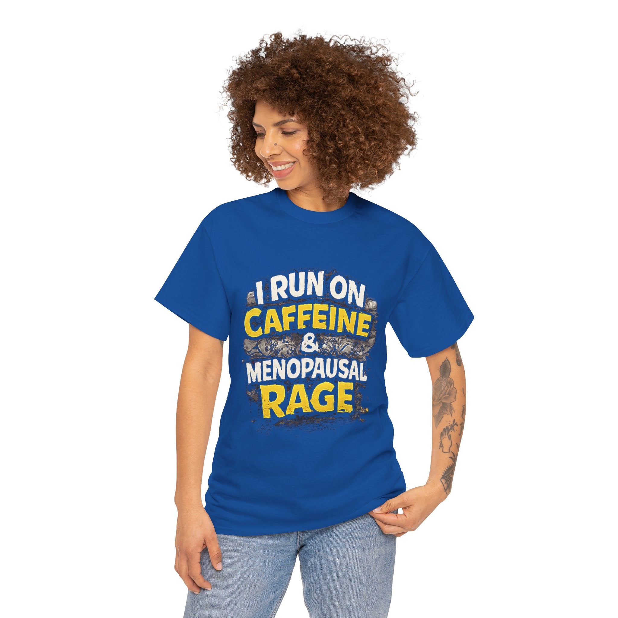 Menopause Tee — “I Run on Caffeine & Menopausal Rage” Funny Graphic T-Shirt