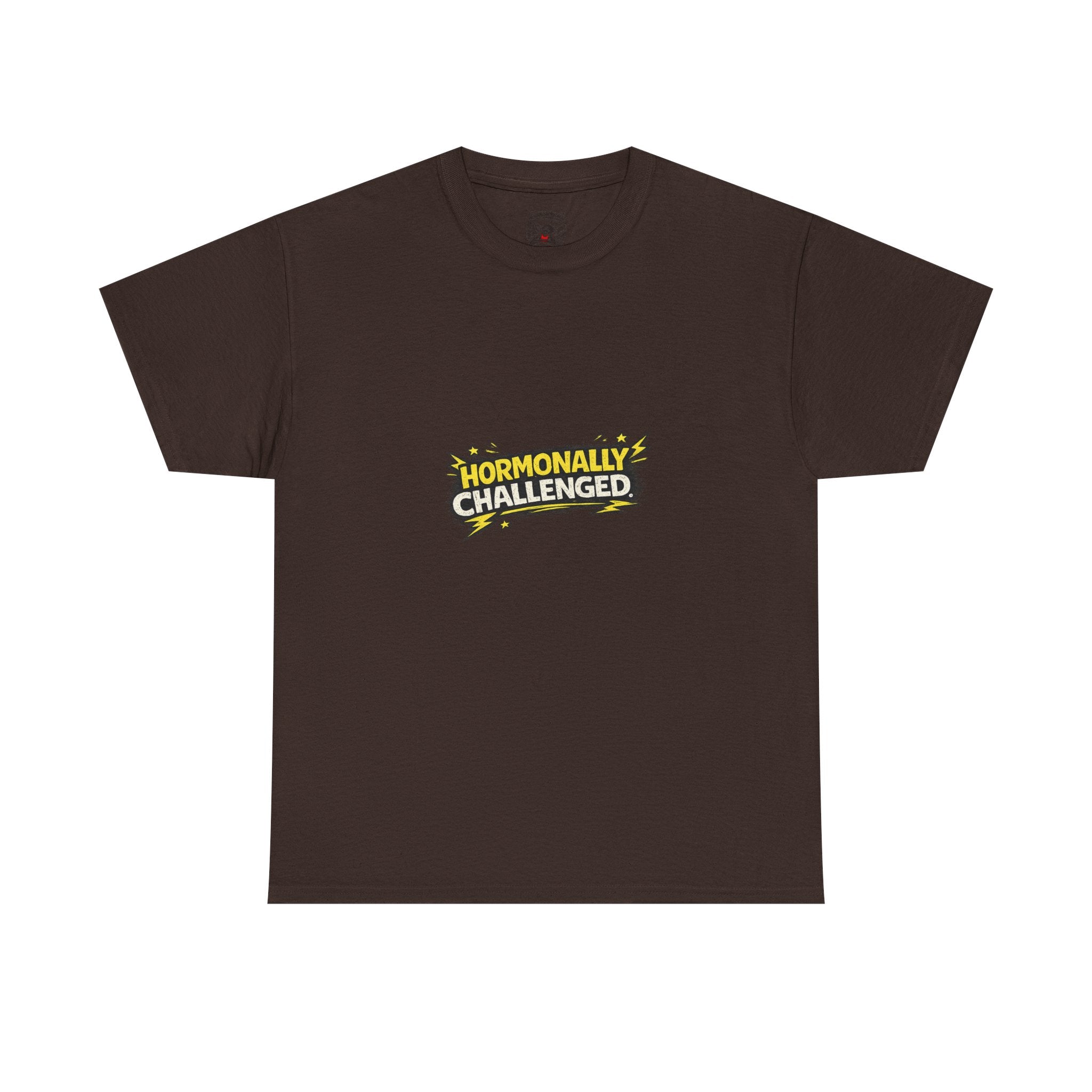 "Hormonally challenged" Graphic Tee