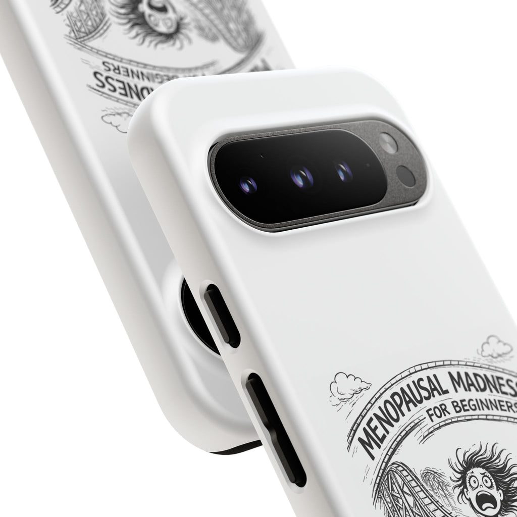Phone Case - "Menopausal Madness for Beginners: Just 'Roller-Coasting'" Humorous Menopausal Women's Phone Cover