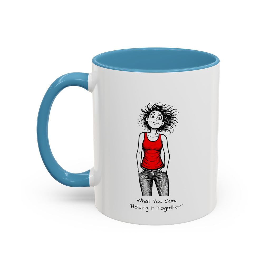 Coffee Mug — Menopausal madness  'How I Feel / what You See - Losing The Plot' Accent Ceramic Mug (11/15oz)