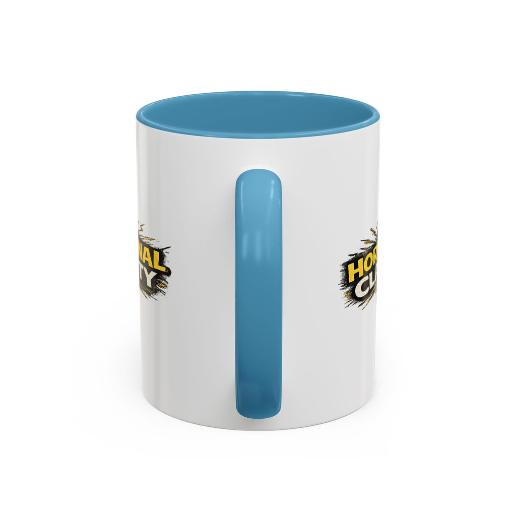 "Hormonal clarity" Coffee Mug  Accent Ceramic Mug (11oz)