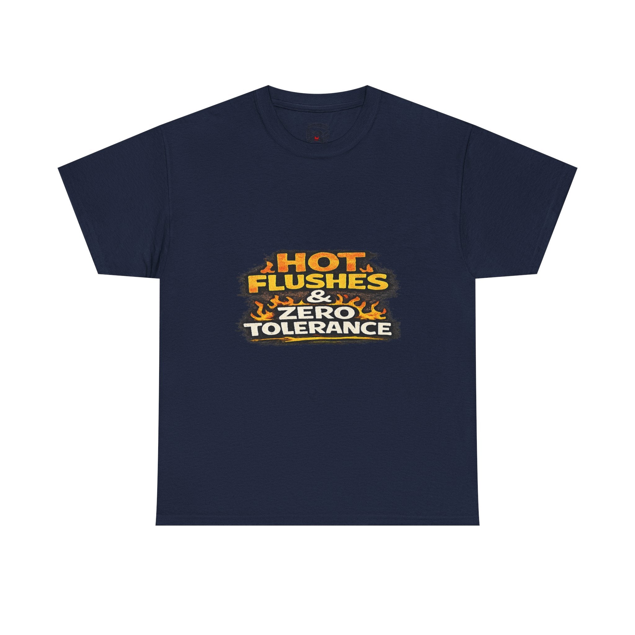 Hot Flushes & Zero Tolerance Tee