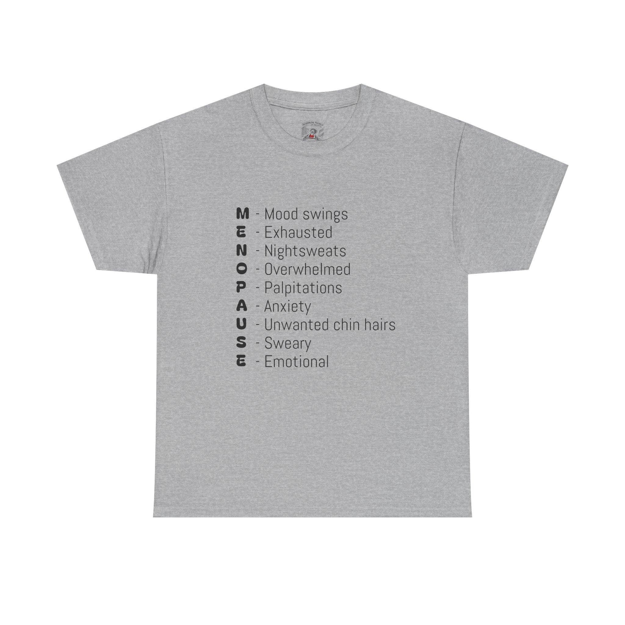 Menopause Symptoms List T-Shirt — Menopause Awareness Tee