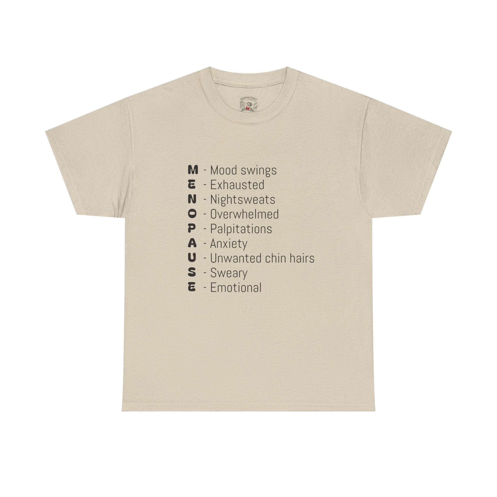 Menopause Symptoms List T-Shirt — Menopause Awareness Tee