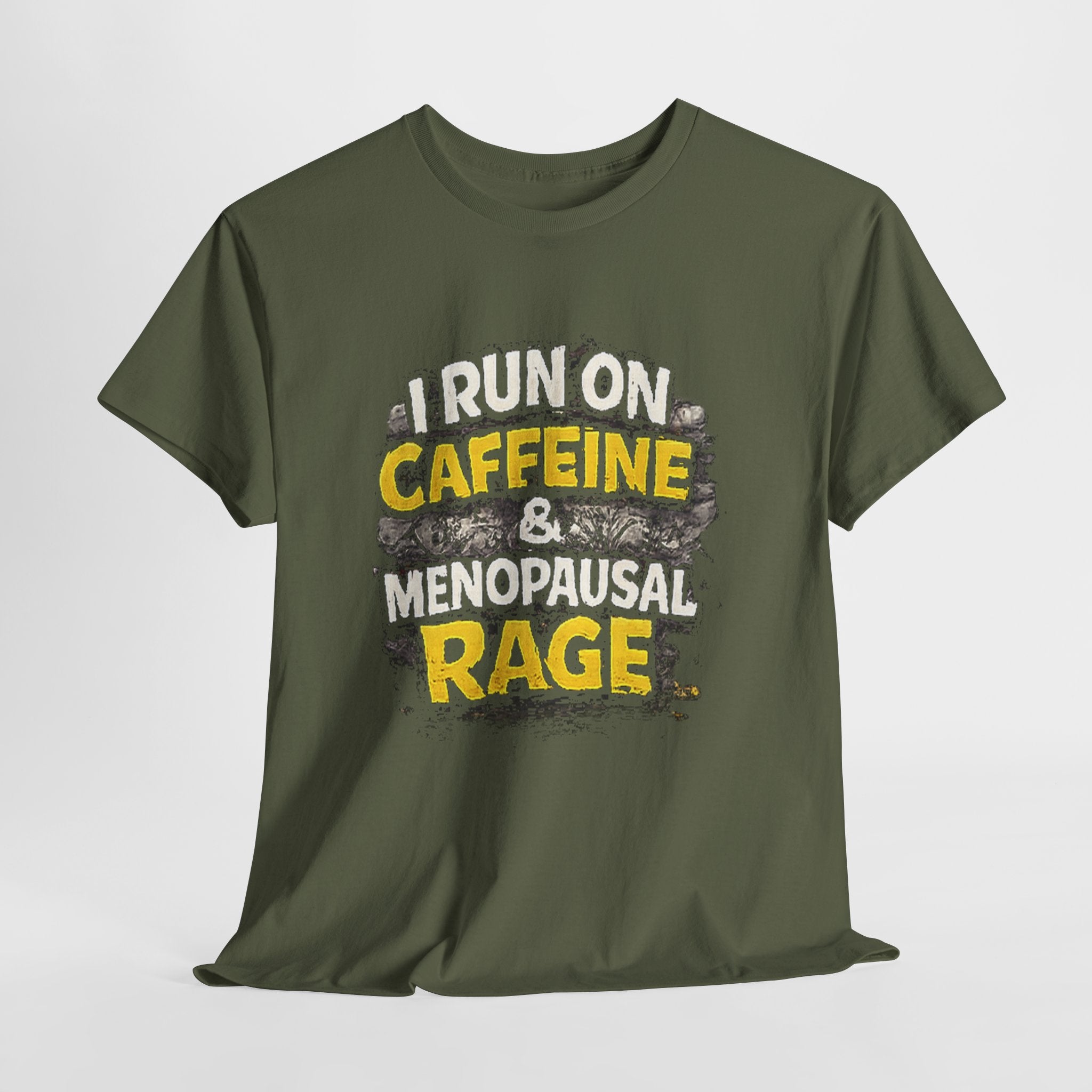 Menopause Tee — “I Run on Caffeine & Menopausal Rage” Funny Graphic T-Shirt