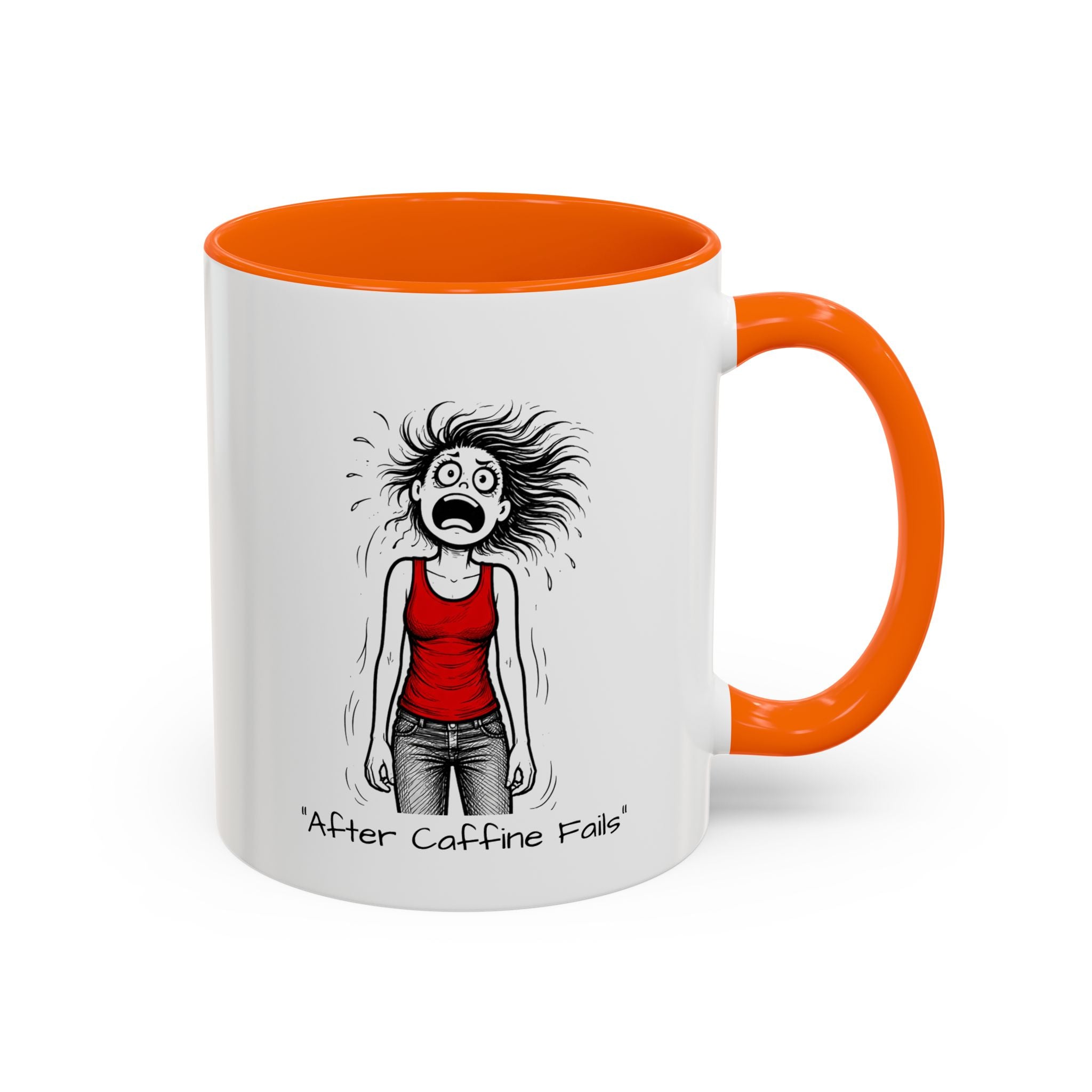 Coffee Mug — Menopausal madness "After Caffeine Fails" Funny Morning Cartoon Mug