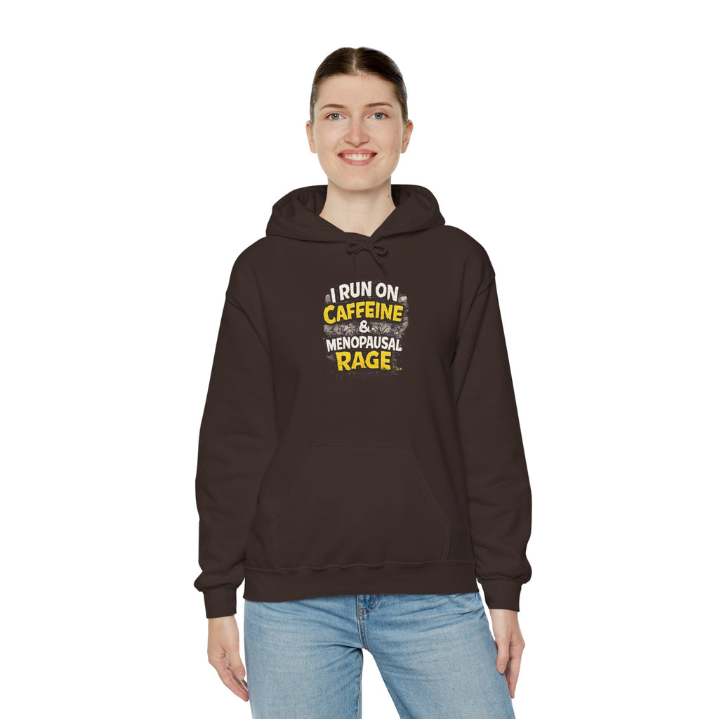 Menopause Hoodie — “I Run on Caffeine & Menopausal Rage” Funny Sweatshirt