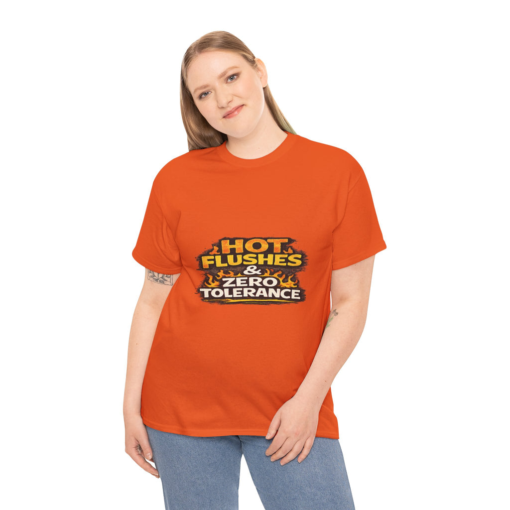 Hot Flushes & Zero Tolerance Tee
