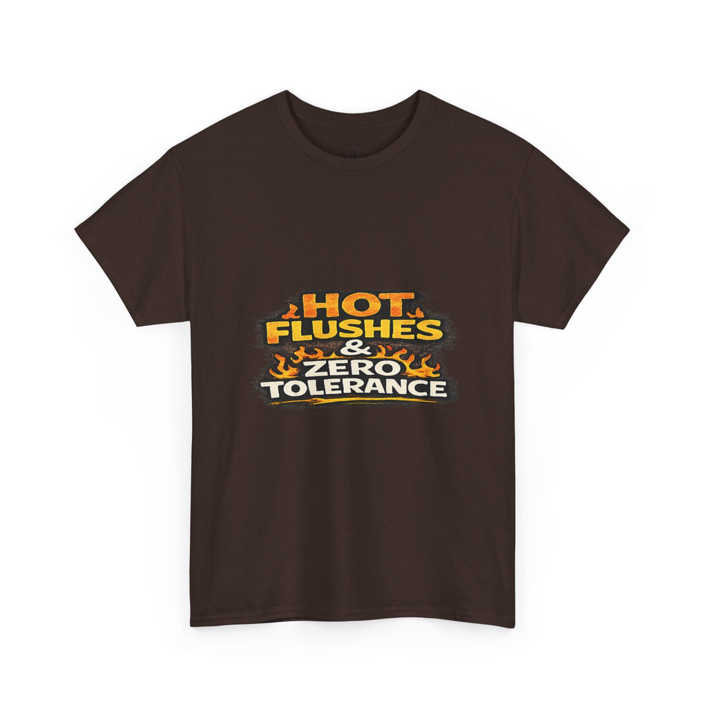 Hot Flushes & Zero Tolerance Tee