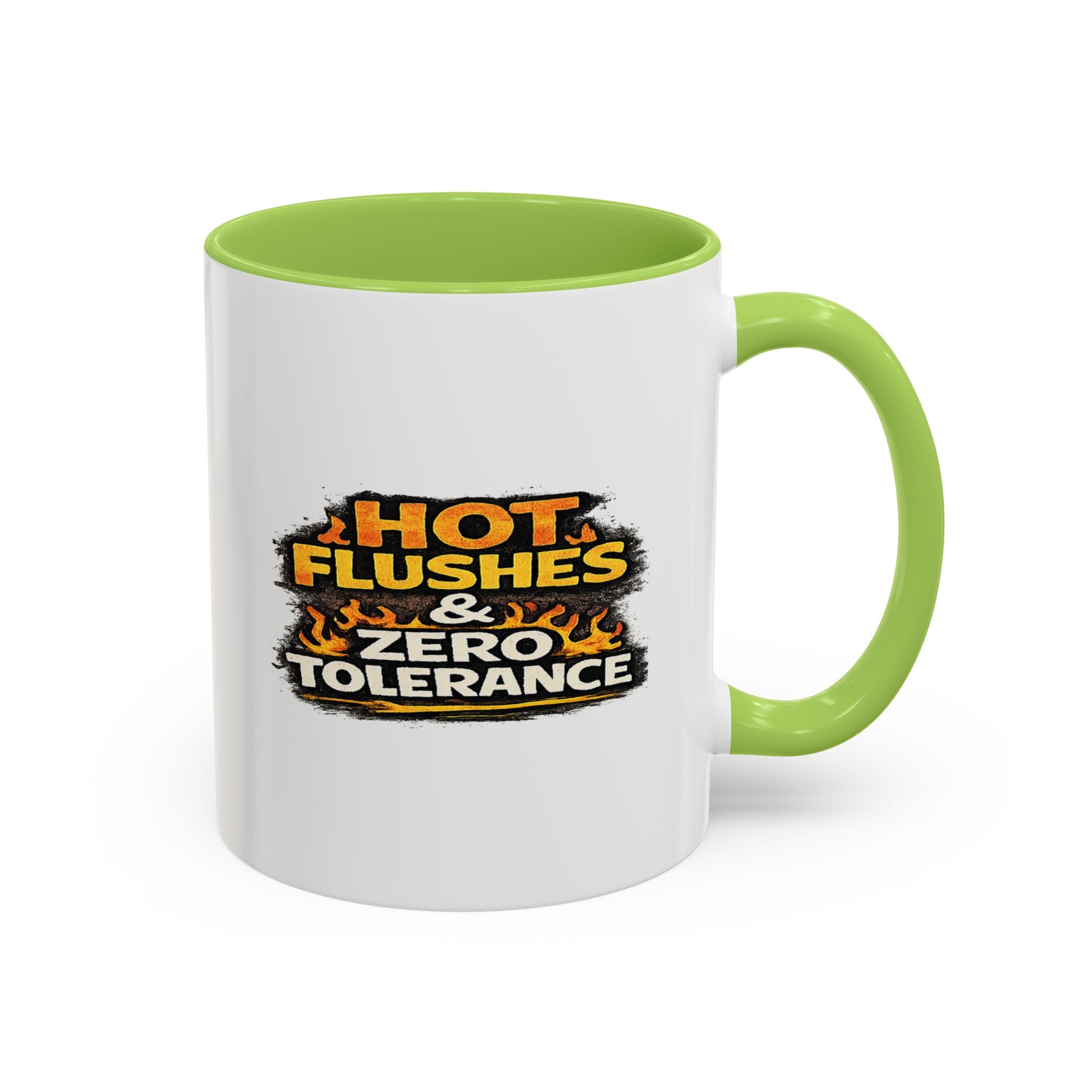 " Hot flushes and zero patience" Coffee Mug  Accent Ceramic Mug (11oz)