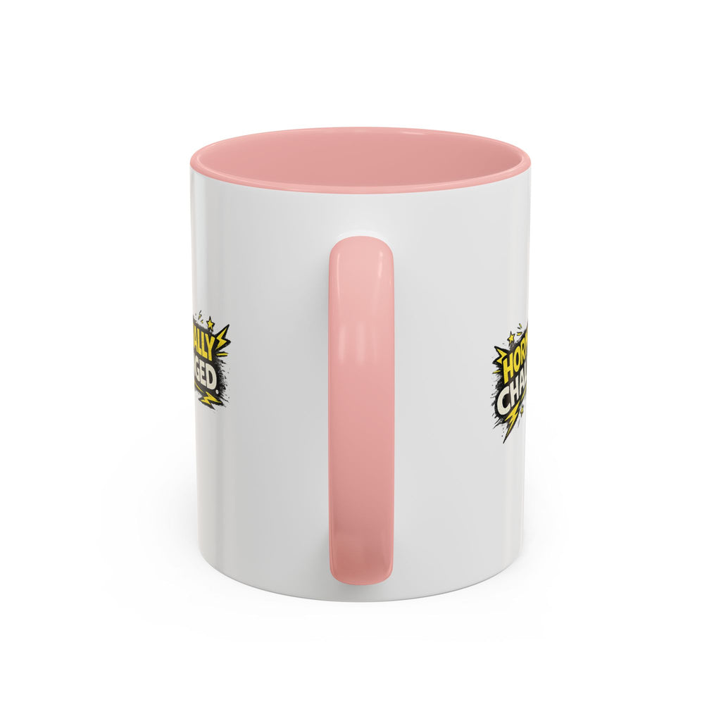 "Hormonally challenged" Coffee Mug  Accent Ceramic Mug (11oz)