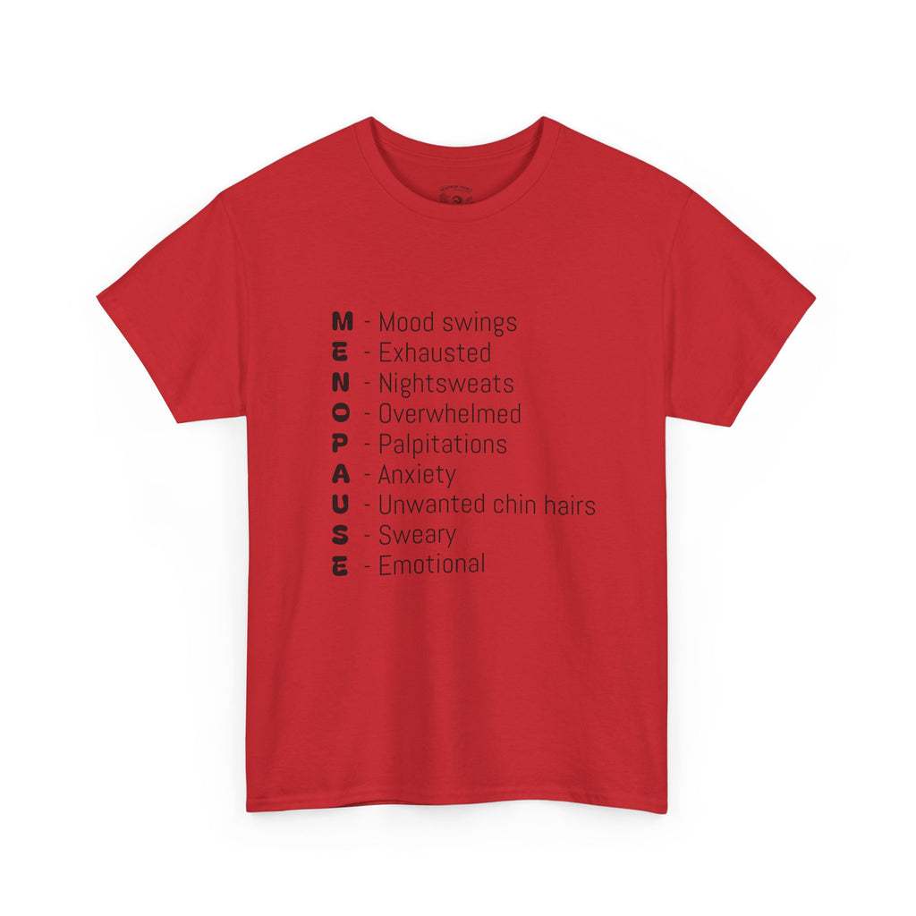 Menopause Symptoms List T-Shirt — Menopause Awareness Tee