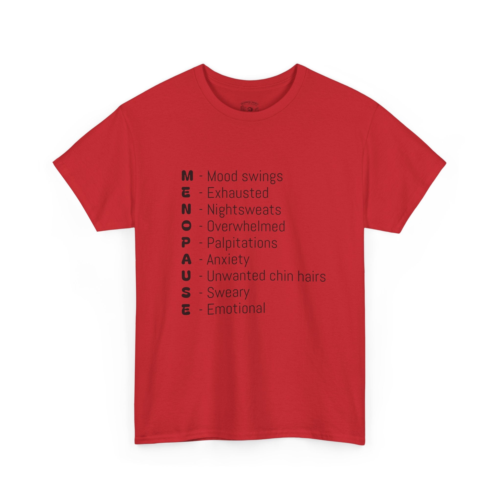 Menopause Symptoms List T-Shirt — Menopause Awareness Tee