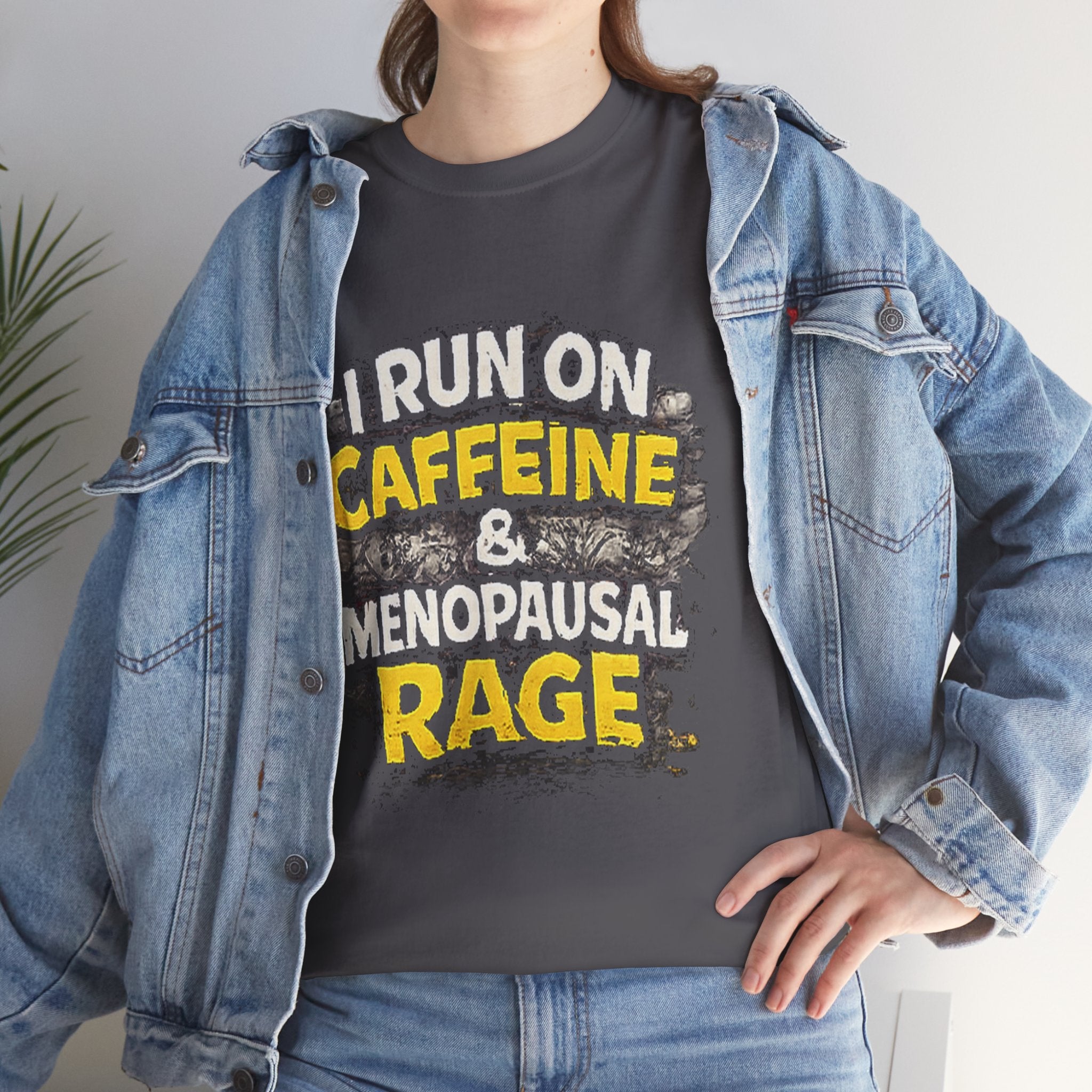 Menopause Tee — “I Run on Caffeine & Menopausal Rage” Funny Graphic T-Shirt