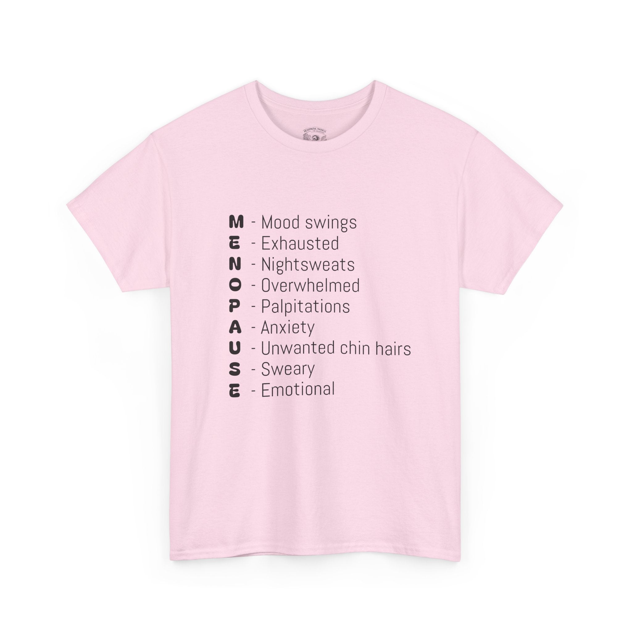 Menopause Symptoms List T-Shirt — Menopause Awareness Tee