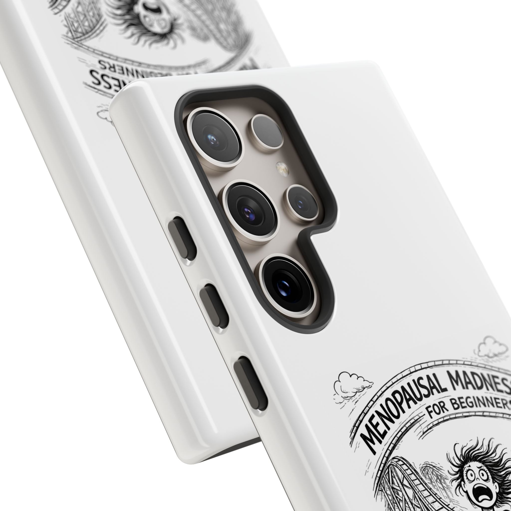 Phone Case - "Menopausal Madness for Beginners: Just 'Roller-Coasting'" Humorous Menopausal Women's Phone Cover