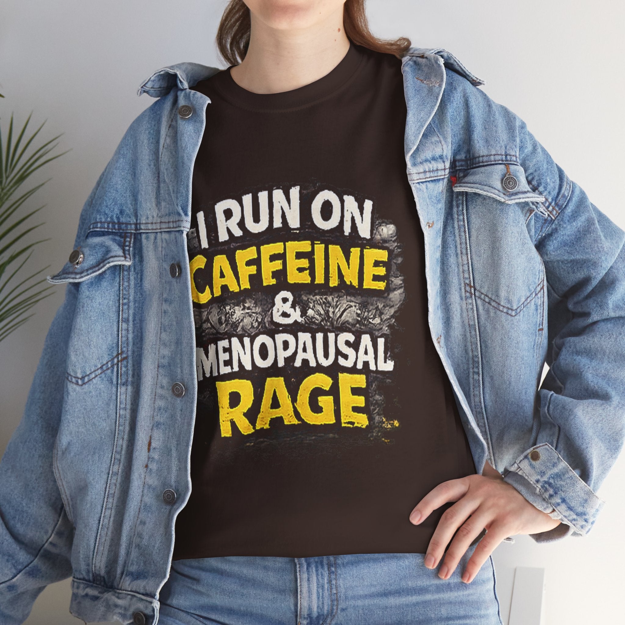 Menopause Tee — “I Run on Caffeine & Menopausal Rage” Funny Graphic T-Shirt