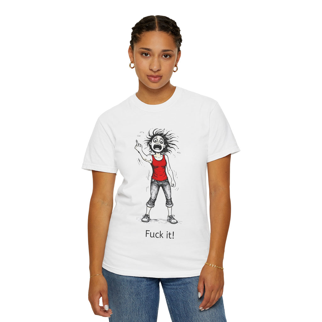 Graphic T-Shirt — "F@ck It" Gone Feral