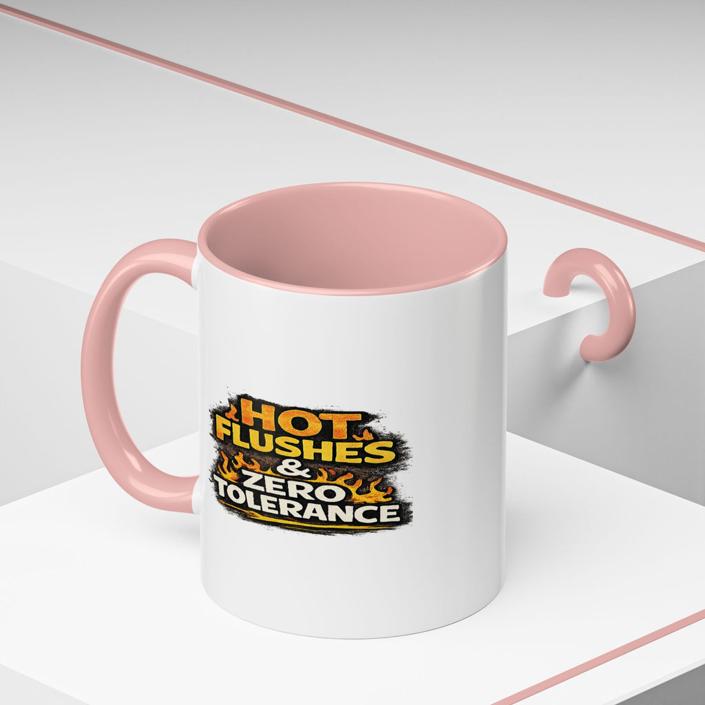" Hot flushes and zero patience" Coffee Mug  Accent Ceramic Mug (11oz)