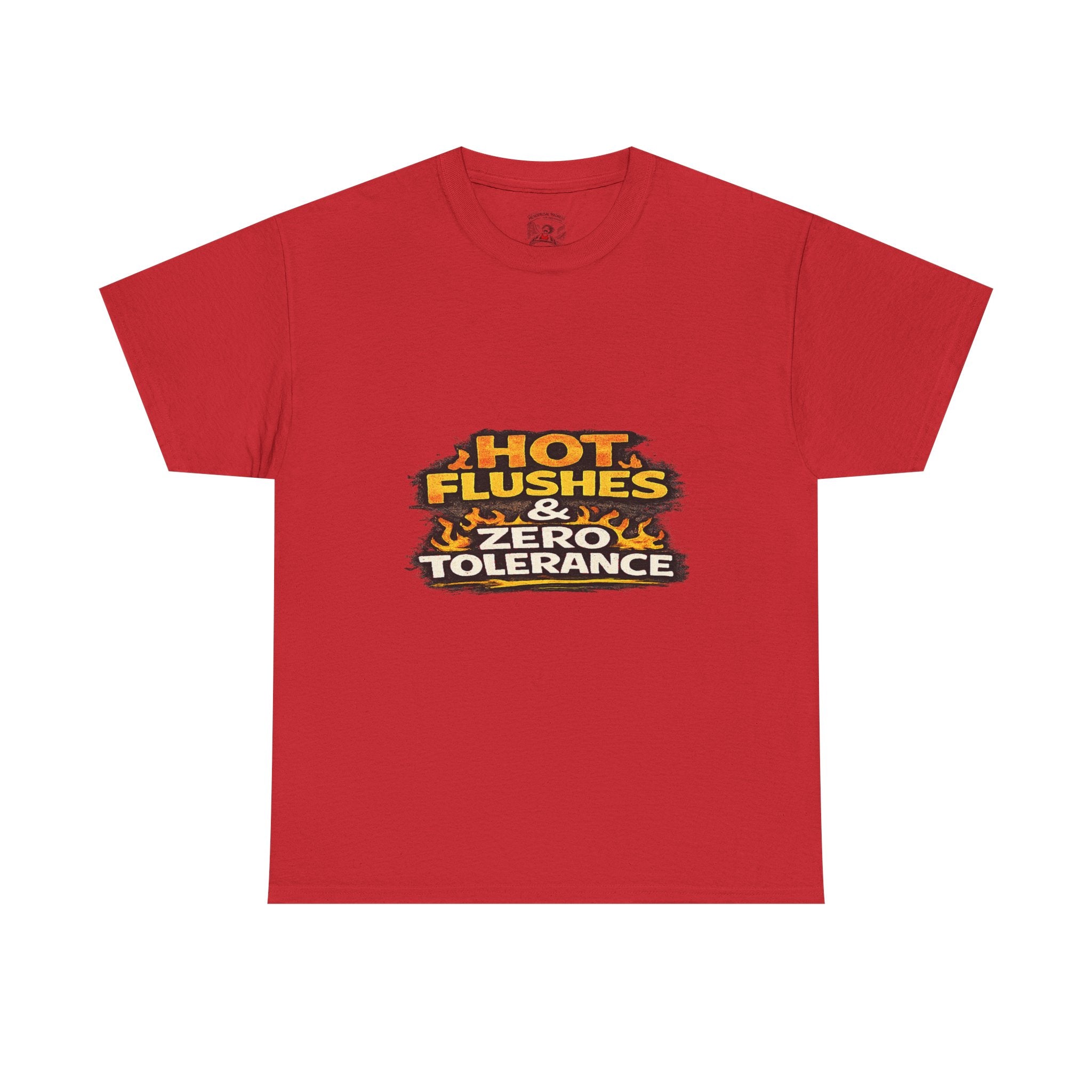 Hot Flushes & Zero Tolerance Tee