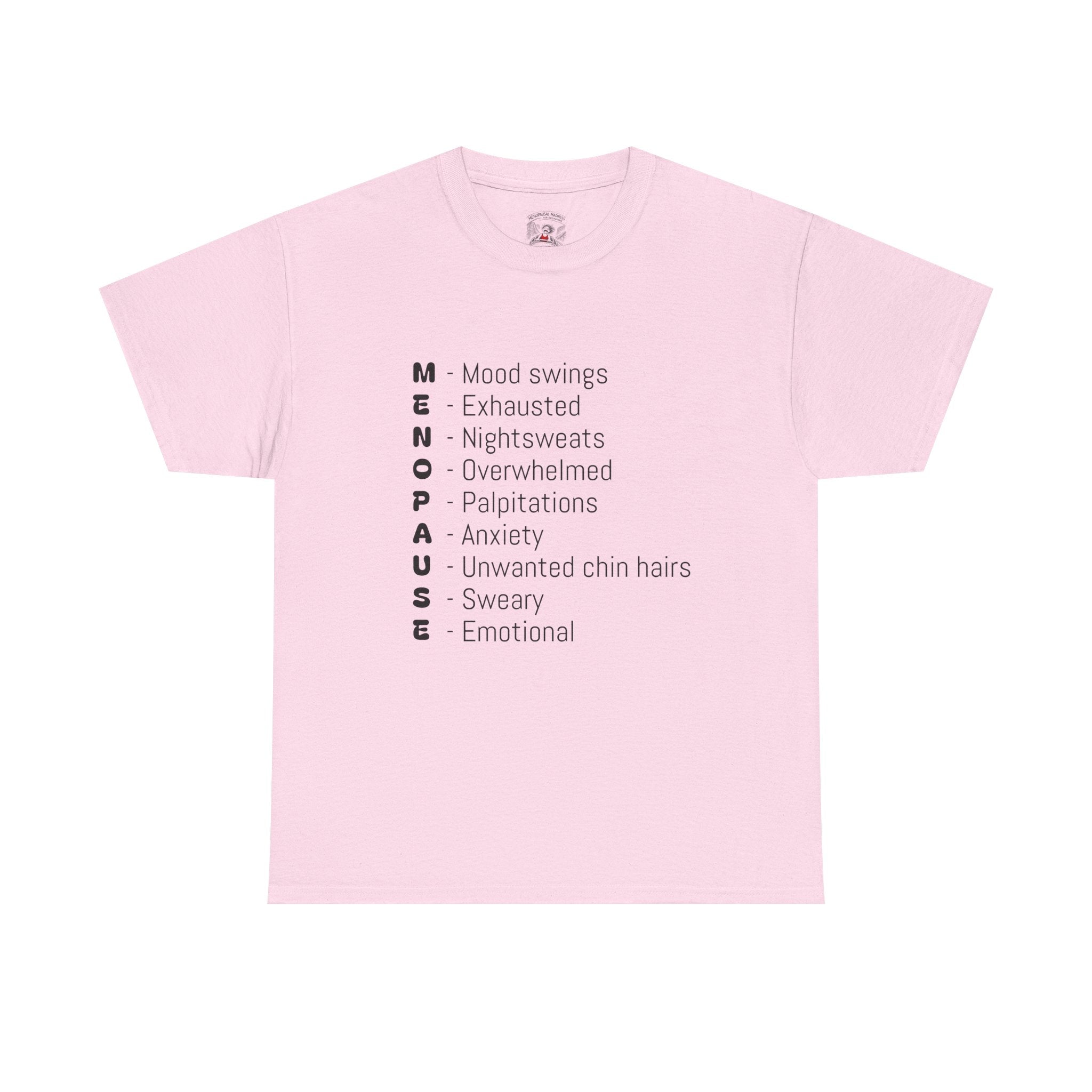 Menopause Symptoms List T-Shirt — Menopause Awareness Tee