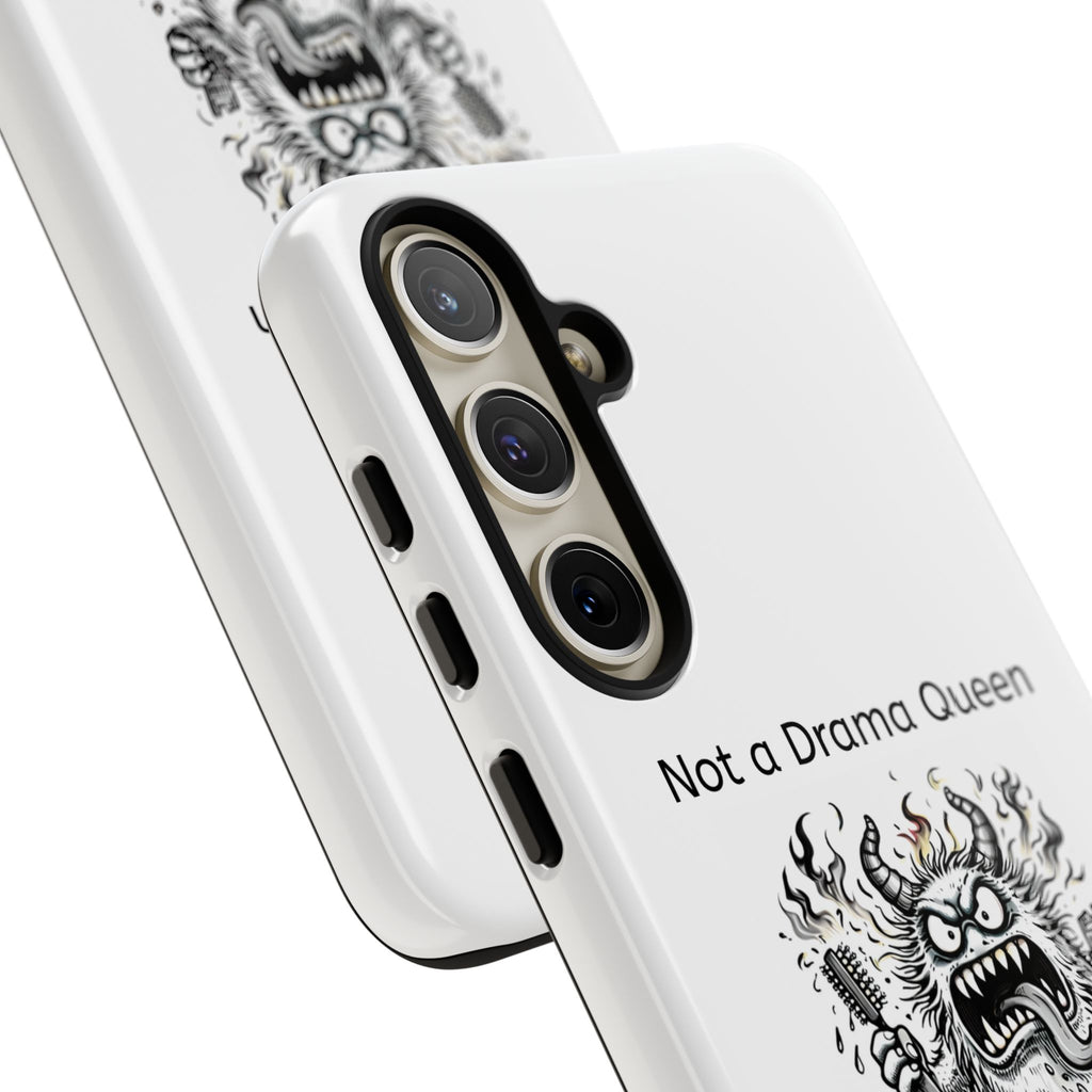 Phone Case — "Not a Drama Queen, Just Menopausal"