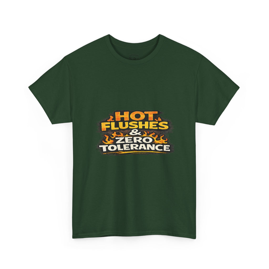 Hot Flushes & Zero Tolerance Tee