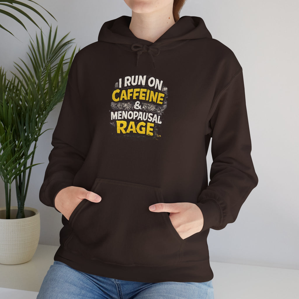 Menopause Hoodie — “I Run on Caffeine & Menopausal Rage” Funny Sweatshirt