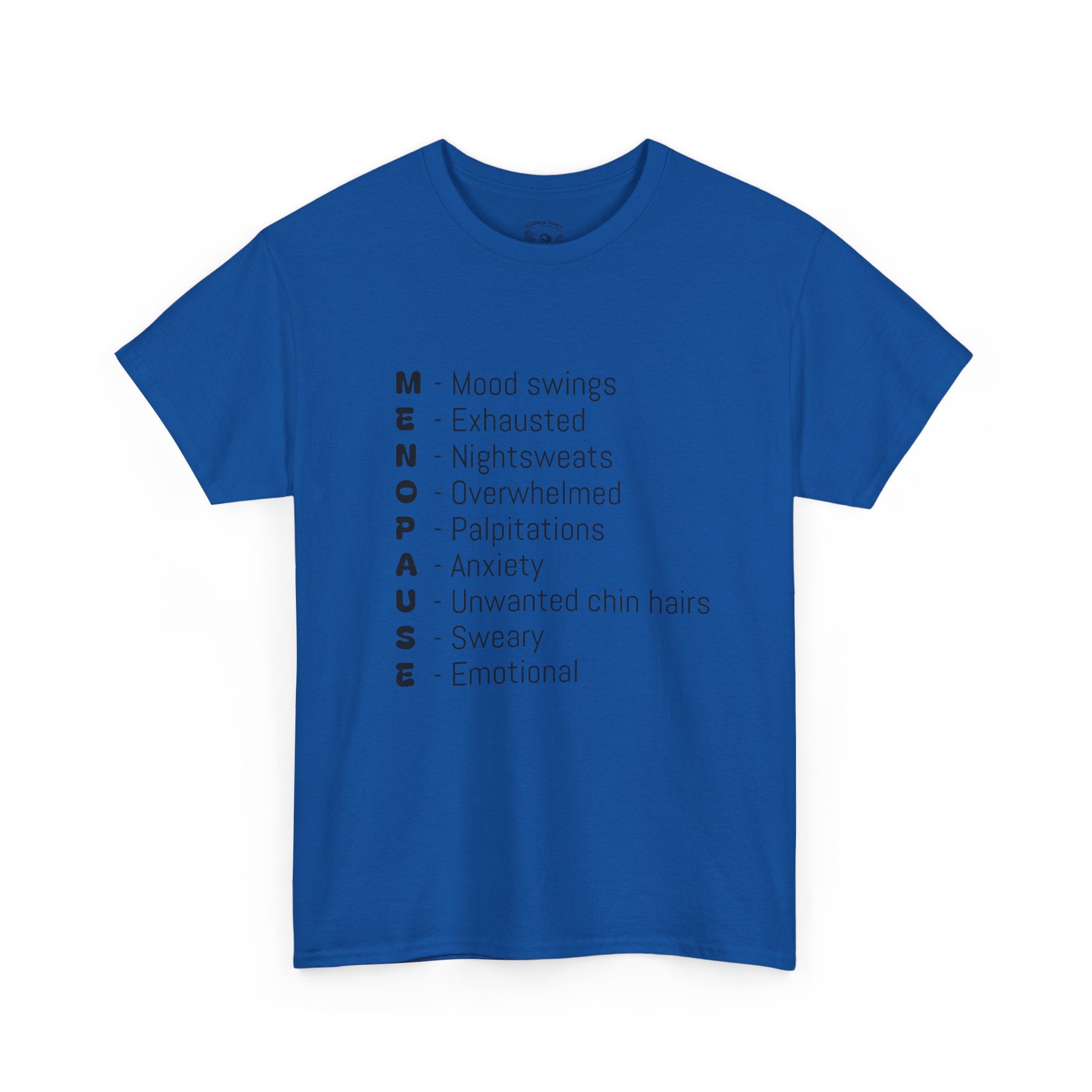 Menopause Symptoms List T-Shirt — Menopause Awareness Tee