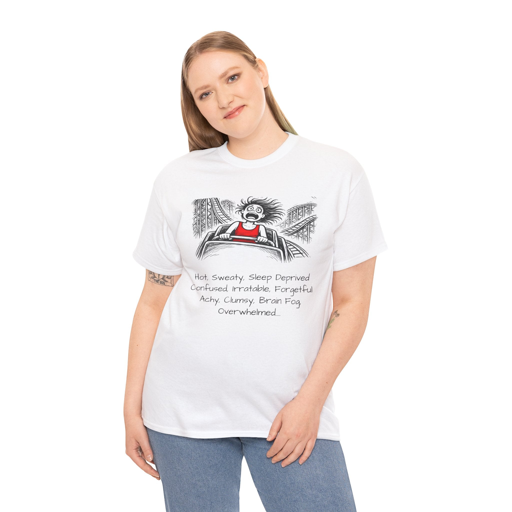 Menopausal Madness "Still Amenomazing" T-Shirt