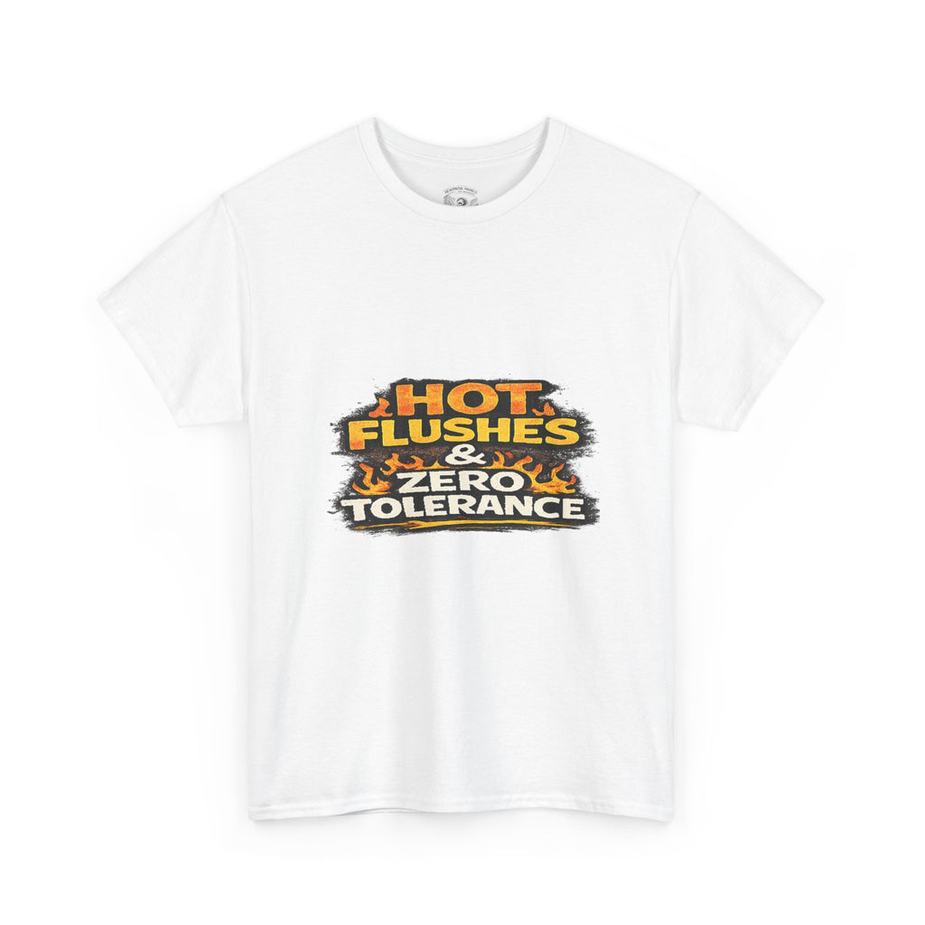 Hot Flushes & Zero Tolerance Tee