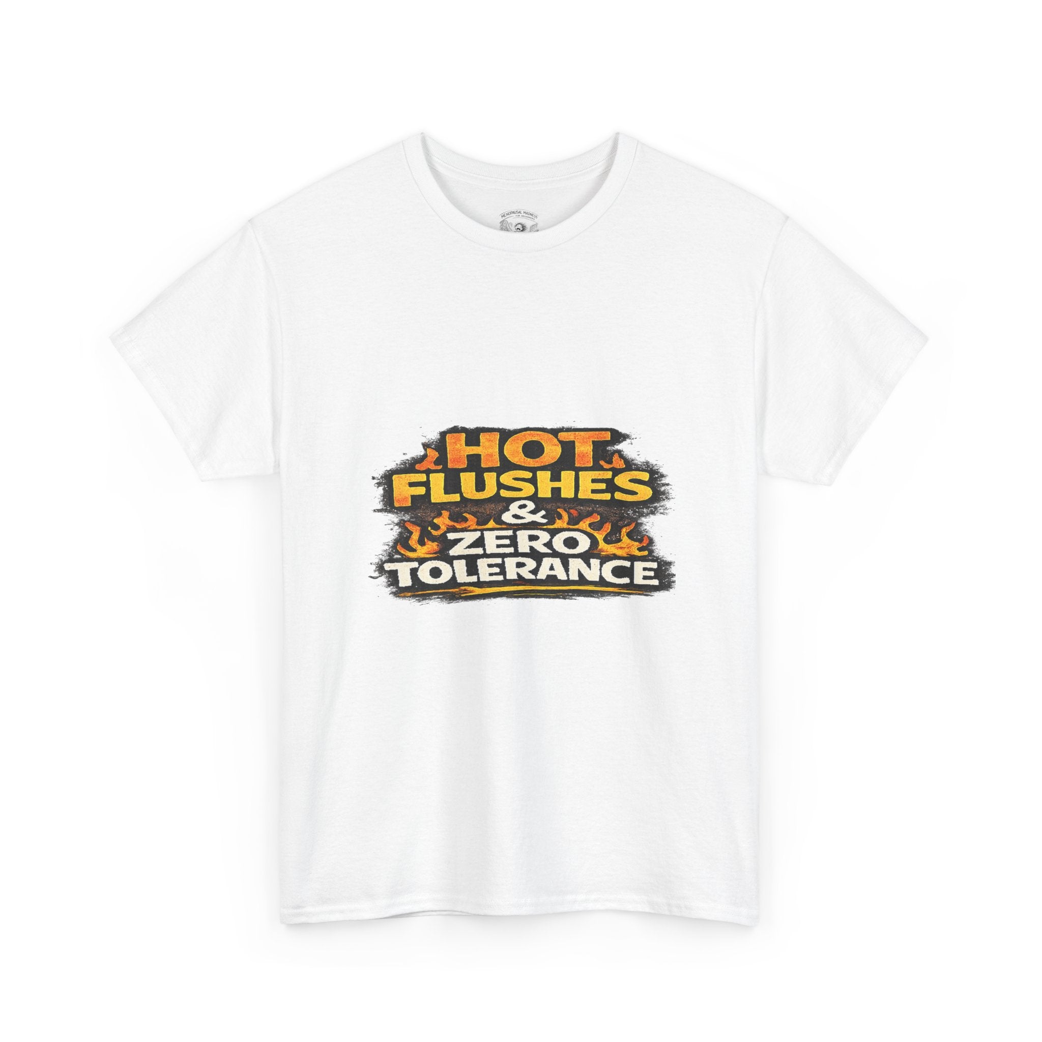 Hot Flushes & Zero Tolerance Tee