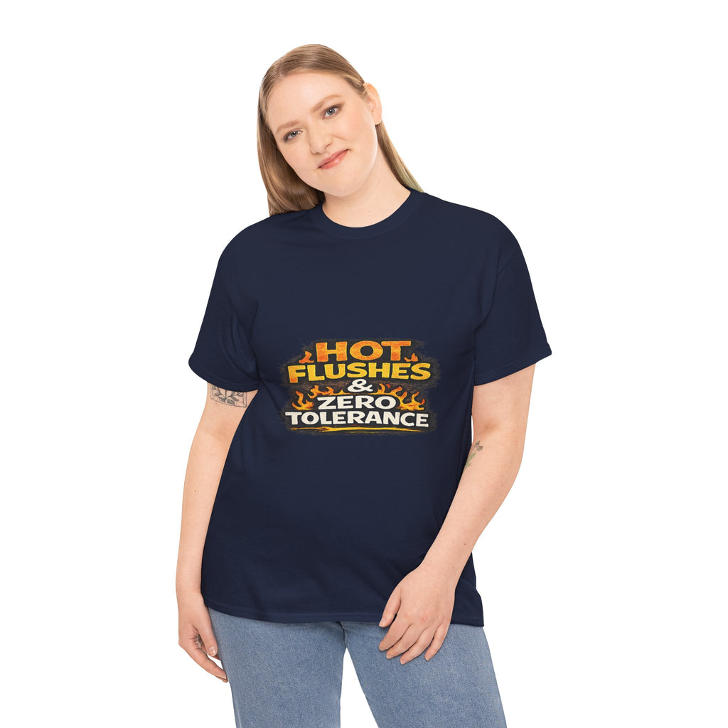 Hot Flushes & Zero Tolerance Tee